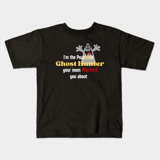 Pychotic Ghost Hunter Kids T-Shirt